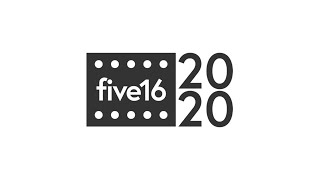 Five16 Film Festival 2020 | Virtual Festival