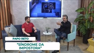 📺 ENTREVISTA 📺- Entenda o que é e como funciona a síndrome da impostora - Psicólogo Gabriel Monteiro