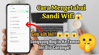 Cara Mengetahui Sandi Wifi Terbaru