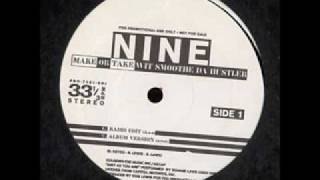 Nine - Make or Take REMIX