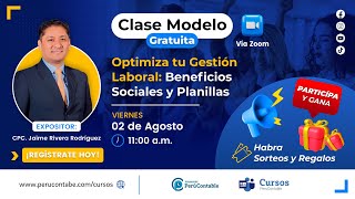 🔴Webinar Gratuito: Sobre Beneficios Sociales y Planillas