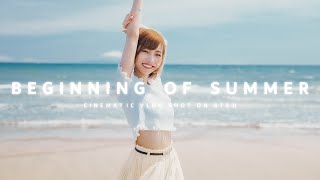 BEGINNING OF SUMMER | 4K Cinematic Vlog | Sony A7SIII SEL35F14GM (Sony 35mm F1.4GM) | S-log3