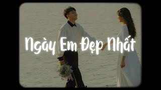 [1 Hour] Ngày Em Đẹp Nhất - Tama x Bell「Lofi Ver」/ "vì ngày em đẹp nhất là ngày anh mất em.."