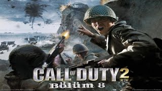 Call of Duty 2 Bölüm 8 (Türkçe Yama)