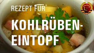 Fast vergessener Klassiker: Kohlrübeneintopf (Wrukeneintopf) selber kochen nach DDR Rezept