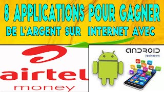 nouvelles applications pour gagner de l'argent avec airtel money