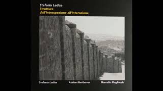 Stefania Ladisa, Adrian Northover, Marcello Magliocchi "CONTRASTI"