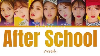 Weeekly (위클리) ‘After School’ Lyrics (Color Coded Lyrics) [Han/Rom/Eng]