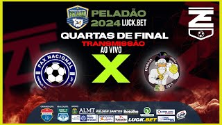 FAMÍLIA LIXEIRA X PAX NACIONAL - QUARTAS DE FINAL PELADÃO LUCK.BET 2024