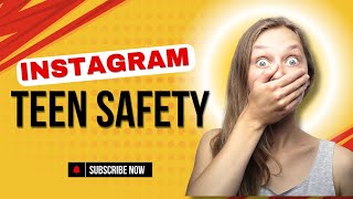 Instagram's New Teen Safety Features: A Step Forward or Just a Band-Aid?