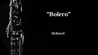 Bolero (M.Ravel) - Clarinet Solo