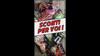 Super novità! Super Sconti!