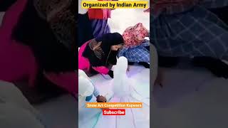 Snow Art Competition Kupwara organised by Indian Army #news #ytshorts #youtubeshorts #indianarmy