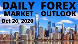 Top Forex News And Market Outlook Daily Oct 20, 2020