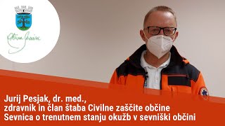 Izjava Jurija Pesjaka, člana štaba Civilne zaščite občine Sevnica