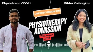 PHYSIOTHERAPY ADMISSION PROCESS AND COLLEGES