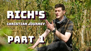 Life Changing Stories | Rich | Part 1