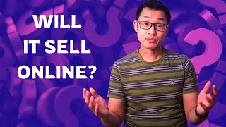 Choosing what to sell online and checking if there is demand