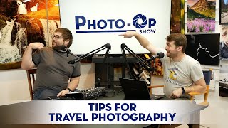 Tips for Travel Photography (S2E54)