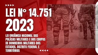 Do Art. 24 ao Art. 28 - Lei Orgânica das Polícias Militares e dos Corpos de Bombeiros Militares