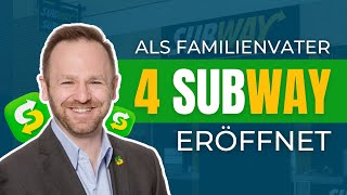 Eigenen Subway Store eröffnen: Inhaber teilt seine Erfahrungen