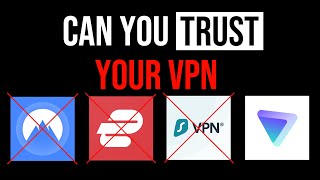 Can You Trust Your VPN?