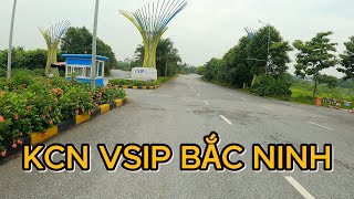 Chạy xe qua VSIP Bắc Ninh - Cầu Phật Tích | Cao tốc Hà Nội - Bắc Giang