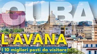 L'AVANA GUIDA DI VIAGGIO - 10 Posti Assolutamente da Vedere nella Capitale di Cuba - Travel Dream 🌎