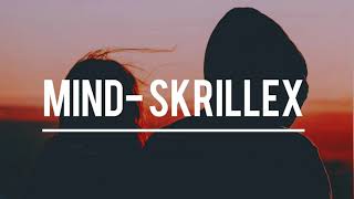 Mind- Skrillex & Diplo ft. kai Letra Español-Inglés •