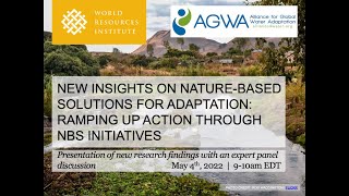 New Insights on Nature-based Solutions for Adaptation: Ramping Up Action through NBS Initiatives