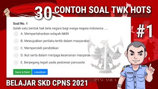 30 SOAL TWK HOTS 2021 PART #1