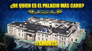 #SHORTS ¿DE QUIEN ES EL PALACIO MÁS CARO? ESTO NO TE LO MOSTRARÁN POR ?