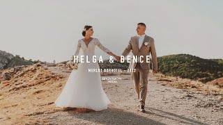 Helga & Bence - 2022 esküvői videó highlights | Wedding film