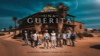 UNA GUERITA | Conjunto Nuevo Amanecer x Pandemia 702 x Recio Sax 2024 / Dj Roman-MIX