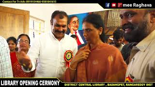 DISTRICT LIGBRARY II BADANGPET II HYDERABAD II RANGAREDDY II SABITHA INDRAREDDY II MEE RAGHAVA