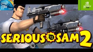 Serious Sam 2 | GT730 2GB DDR3 | Core 2 Quad Q9400 | 6GB RAM DDR2