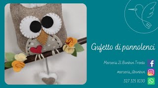 Gufetto in pannolenci 🦉 TUTORIAL