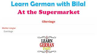 Learn German with Bilal:- At the Supermarket