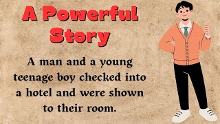 A Powerful Story ⭐ Level 1 ⭐ Learn English Through Story • Listening English Story • Audiobook