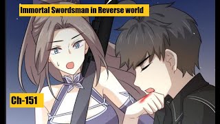 {Ch-151}IMMORTAL SWORDSMAN IN THE REVERSE WORLD | Manga on tv