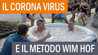 Coronavirus: i benefici per l'organismo del Metodo Wim Hof