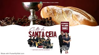 Culto de Santa Ceia 14/04/2024