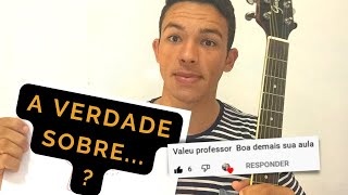 REVELEI  A VERDADE - Agora você vai evoluir no violão.