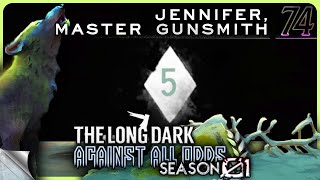 THE LONG DARK — Against All Odds 74 [S01]: Jennifer, Master Gunsmith | Tales Update 4 Stalker+ [4K]