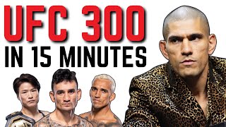 UFC 300 In About 15 Minutes..