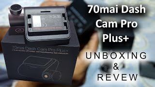 70mai Dash Cam Pro Plus+ Unboxing & Review | The Ultimate Dash Cam Experience 🚗📷