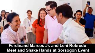 Ferdinand Marcos Jr. and Leni Robredo Meet and Shake Hands at Sorsogon Event