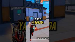 LA MP5 YA NO PEGA EN FREE FIRE 🥲