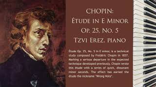 CHOPIN: Étude in E Minor "Wrong Note", Op. 25, No. 5  | Tzvi Erez | (17 of 24)