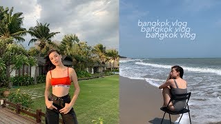 Month in my life : Bangkok Travel Vlog